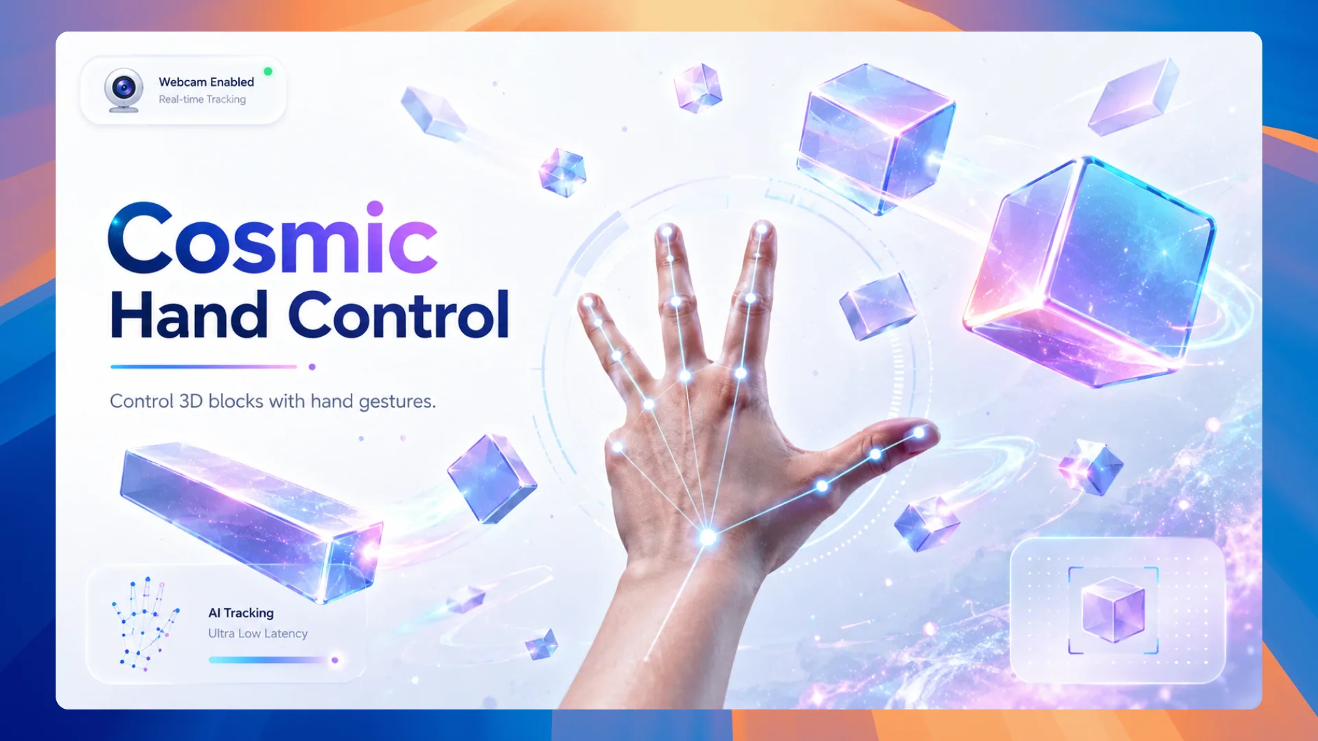 Cosmic Hand Control gesture-controlled 3D playground preview